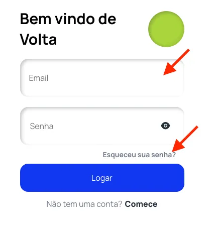 Tela de login com o campo de e-mail e o link Esqueceu sua senha?