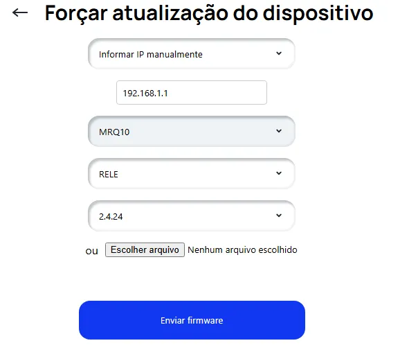 Tela Forçar Novo Firmware com a opção Carregar da máquina e o botão Escolher Arquivo