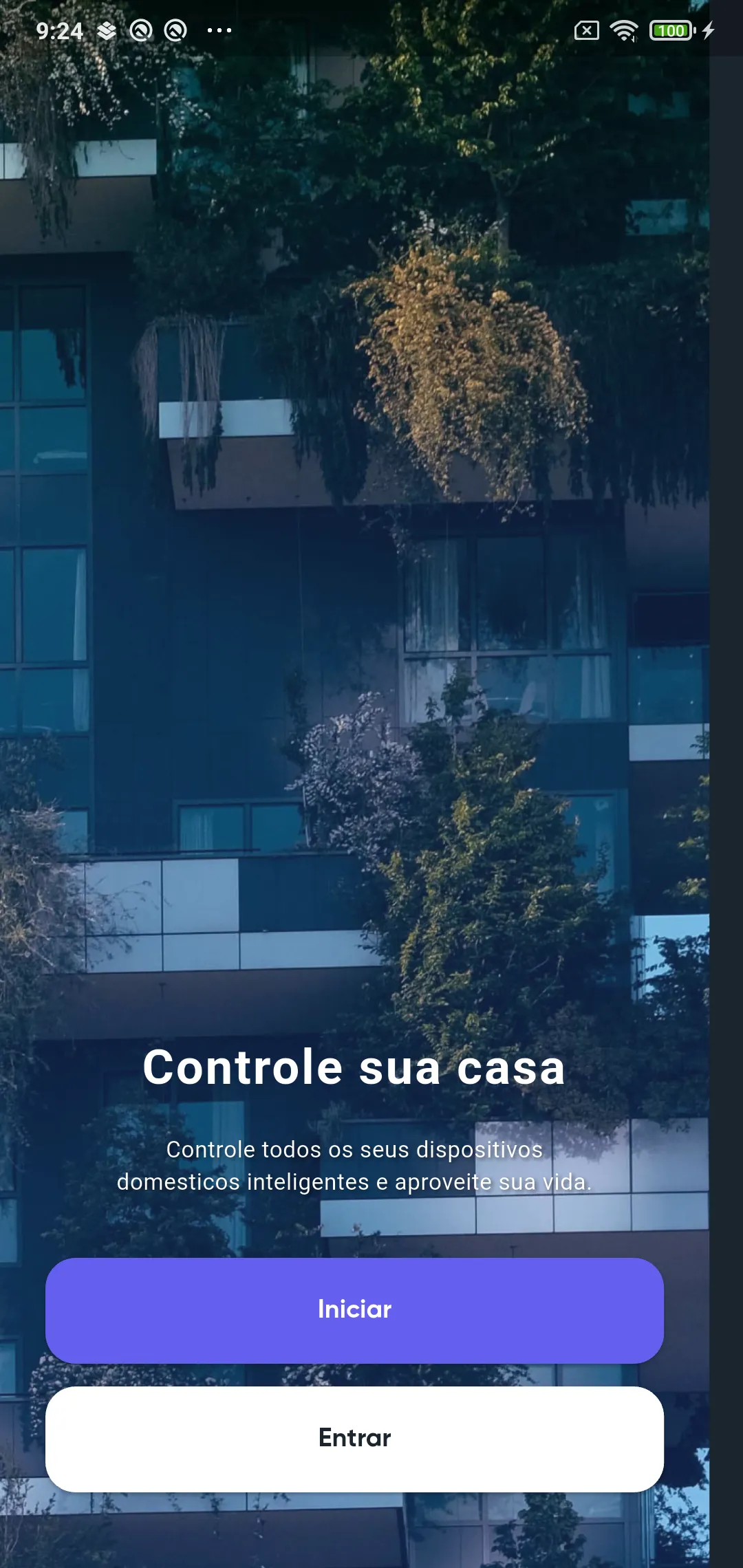 Tela de entrada do app com o título Controle sua casa e os botões Iniciar e Entrar